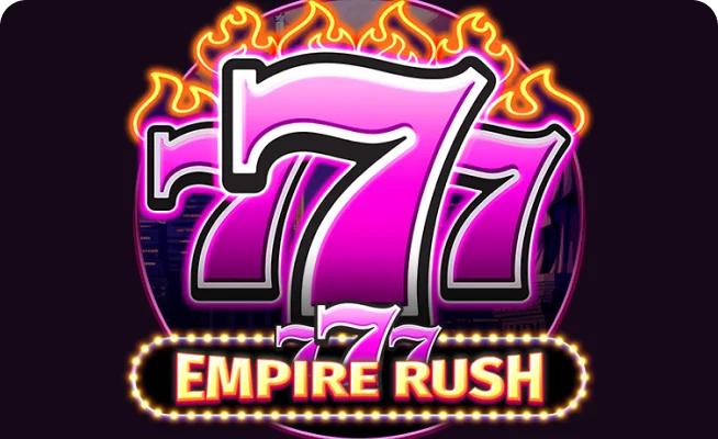 777 Empire Rush